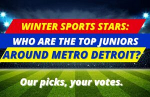 Estrellas deportivas de invierno: ¿Quiénes son los mejores junior alrededor de Metro Detroit? Nuestras elecciones, tus votos