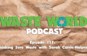 Waste World Episodio 17: Sarah Currie-Halpern, cofundadora y socia, Think Zero LLC