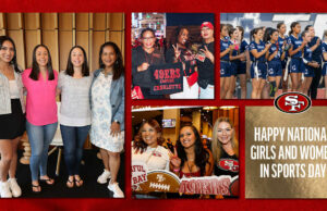 Celebrando a Women of the 49ers en National Girls & Women in Sports Day