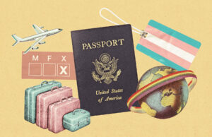 Con la nueva política de Trump Passport, ¿cuál es la forma más segura para que las personas trans viaje?