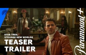 Trailer de la tercera temporada para Star Trek: Strange New Worlds
